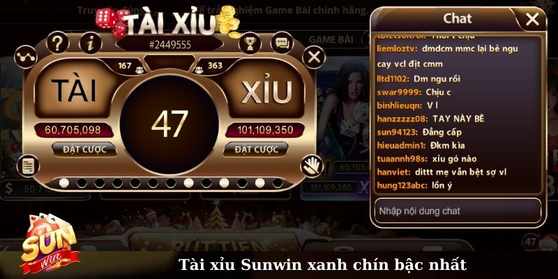 Tài xỉu Sunwin xanh chín bậc nhất