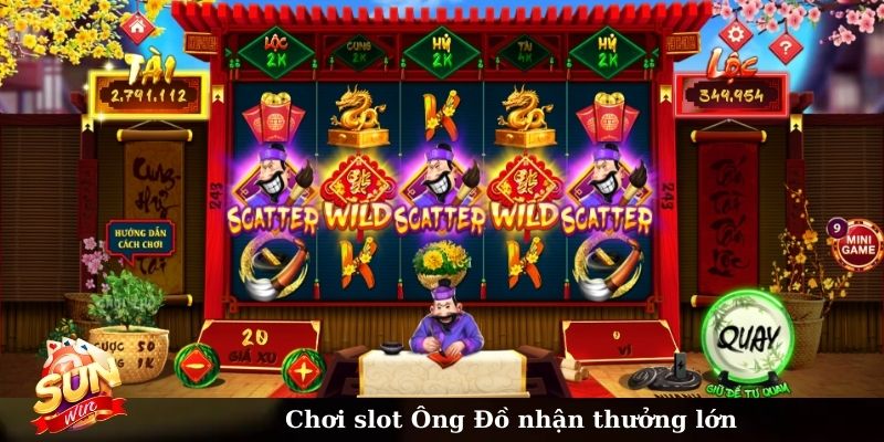 Chơi slot Ông Đồ nhận thưởng lớn